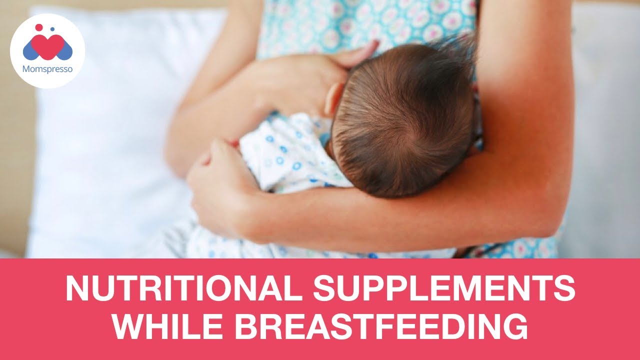 breastfeeding supplements